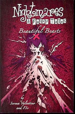 Nightmares & Fairy Tales Volume 2 Nightmares & Fairy Tales Volume 2