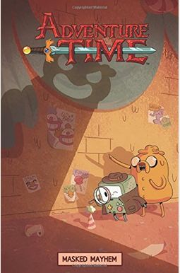 Adventure Time Original Graphic Novel Vol. 6: Masked Mayhem, 6 Adventure Time Original Graphic Novel Vol. 6: Masked Mayhem, 6