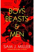 Boys, Beasts & Men