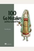 100 Go Mistakes And How To Avoid Them