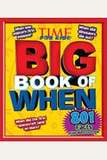 TIME For Kids Big Book of WHEN  Facts Kids Want to Know