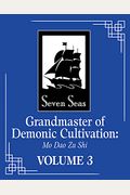 Grandmaster Of Demonic Cultivation: Mo Dao Zu Shi (Novel) Vol. 3
