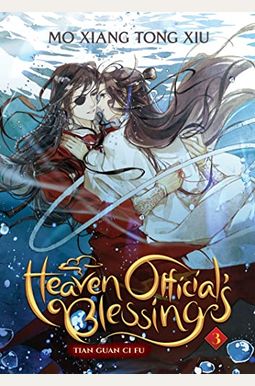 Heaven Official's Blessing: Tian Guan Ci Fu (Novel) Vol. 3 Heaven Official's Blessing: Tian Guan Ci Fu (Novel) Vol. 3