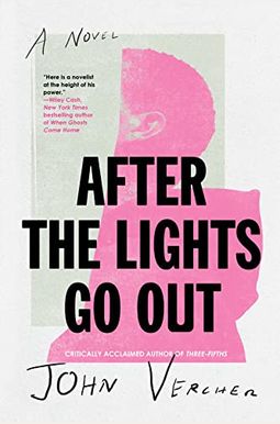 After The Lights Go Out After The Lights Go Out