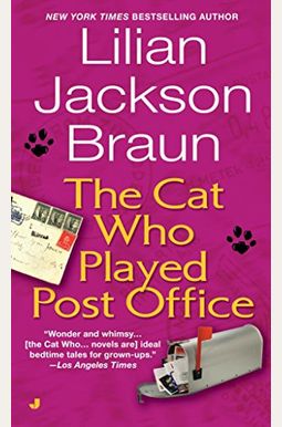 The Cat Who Played Post Office The Cat Who Played Post Office