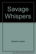 Savage Whispers