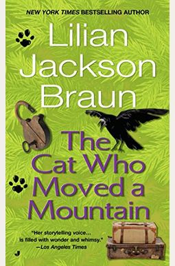 The Cat Who Moved A Mountain The Cat Who Moved A Mountain