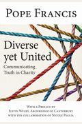 Diverse Yet United: Communicating Truth In Charity
