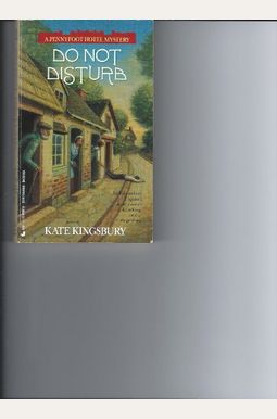 Do Not Disturb (A Pennyfoot Hotel Mystery) Do Not Disturb (A Pennyfoot Hotel Mystery)
