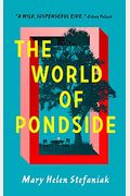 The World of Pondside