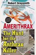 Amerithrax: The Hunt for the Anthrax Killer