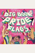 The Big Book Of Pride Flags
