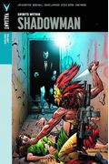 Valiant Masters: Shadowman Volume 1 - Spirits Within