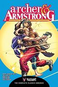 Archer & Armstrong: The Complete Classic Omnibus