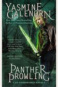 Panther Prowling: An Otherworld Novel