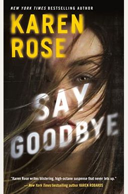 Say Goodbye Say Goodbye