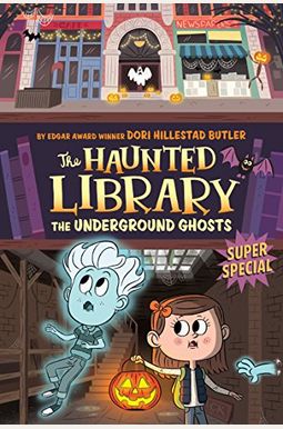 The Underground Ghosts #10: A Super Special The Underground Ghosts #10: A Super Special