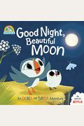 Good Night, Beautiful Moon: An Oona And Baba Adventure