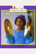 All About Sound (Rookie Read-About Science (Paperback))