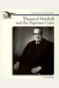 Thurgood Marshall & Supreme Ct (Cornerstones