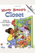 Messy Bessey's Closet (Revised Edition) (A Rookie Reader)