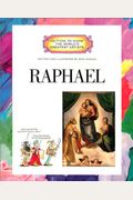 Raphael (Getting To Know The World's Greatest Artists)