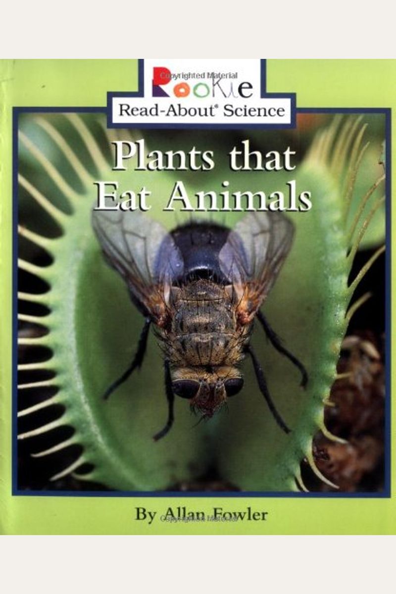 Buy Plants That Eat Animals Book By Allan Fowler