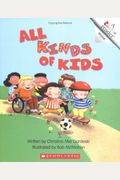All Kinds Of Kids (A Rookie Reader)