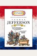 Thomas Jefferson: Third President 1801-1809 (Getting to Know the U.S. Presidents (Paperback))