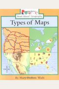 Types Of Maps (Rookie Read-About Geography (Paperback))