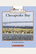 Chesapeake Bay (Rookie Read-About Geography)