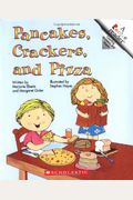 Pancakes, Crackers, And Pizza: A Book About Shapes