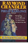 Raymond Chandler: Four Complete Philip Marlow