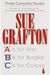 Sue Grafton: Three Complete Novels; A, B & C: A Is For Alibi; B Is For Burglar; C Is For Corpse