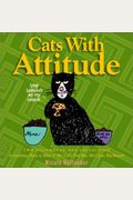 Cats With Attitude
