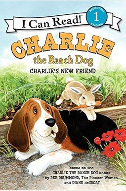 Charlie The Ranch Dog: Charlie's New Friend Charlie The Ranch Dog: Charlie's New Friend