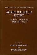 Agriculture In Egypt From Pharaonic To Modern Times