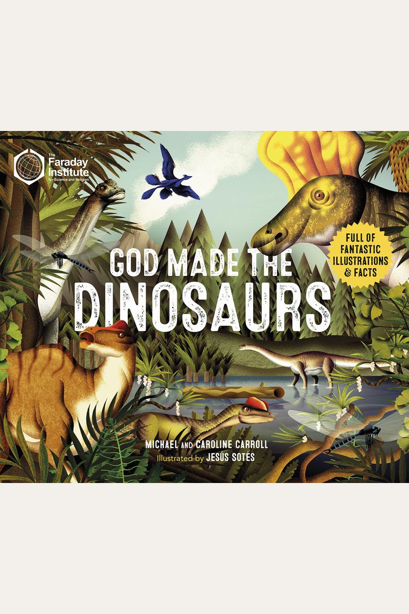 Buy God Made The Dinosaurs Book By: Michael Walton