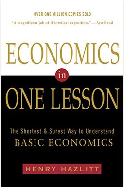 Economics In One Lesson Economics In One Lesson