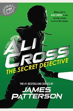 Ali Cross: The Secret Detective Ali Cross: The Secret Detective