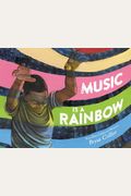 Music Is A Rainbow