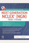 Strategies For Student Success On The Next Generation Nclex(R) (Ngn) Test Items