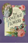 The Language Of Flowers: A Treasury Of Verse And Prose Scented By Penhaligon's