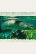 Monk Seal Hideaway