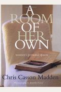 A Room Of Her Own: Women's Personal Spaces
