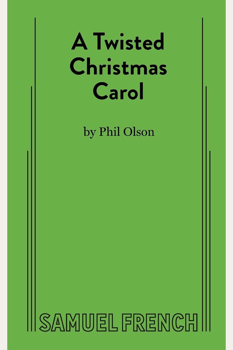 Twisted Christmas Carols 