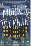 The Murder Of Mr. Wickham