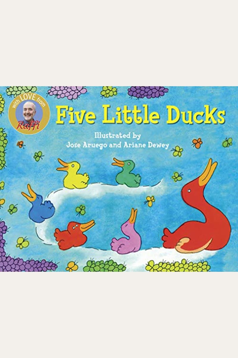 Five Little Ducks (Raffi Songs To Read)