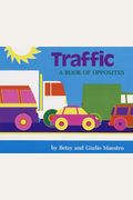 Traffic Board Book: A Book About Opposites