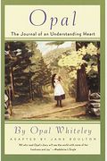 Where The Willows Grow: The Childhood Diary Of Opal Whiteley